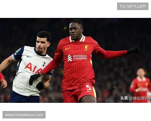 利物浦防线稳定性持续提升，近期防守表现稳健